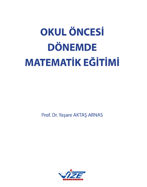 Okul Öncesi Dönemde Matematik Eğitimi