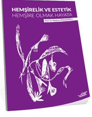 Hemşirelik ve Estetik