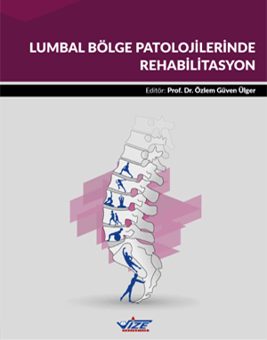 Lumbal Bölge Patolojilerinde Rehabilitasyon