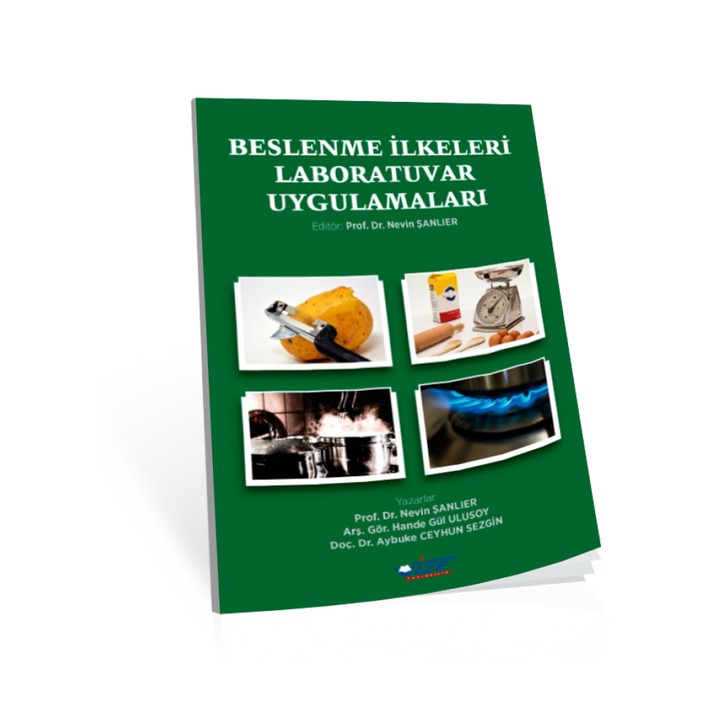 Beslenme İlkeleri ve Laboratuvar Uygulamaları