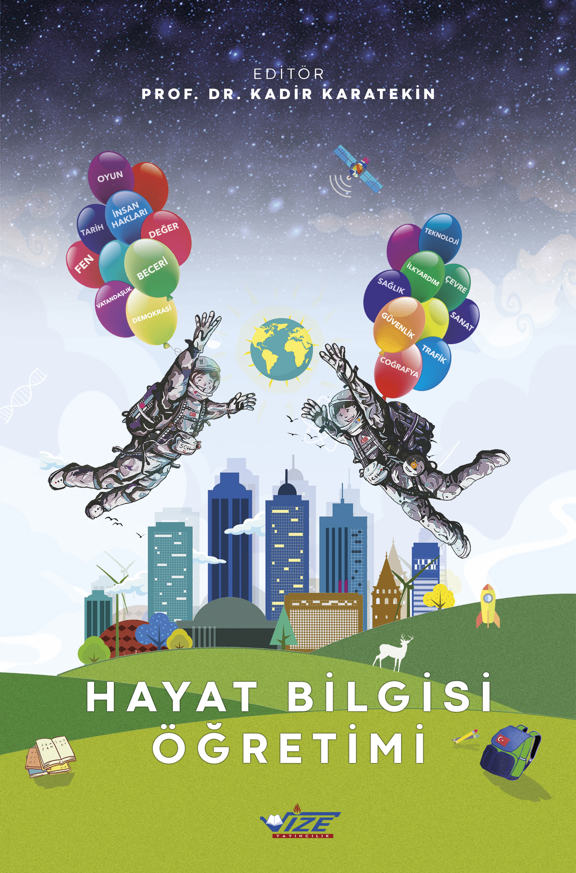 HAYAT BİLGİSİ ÖĞRETİMİ