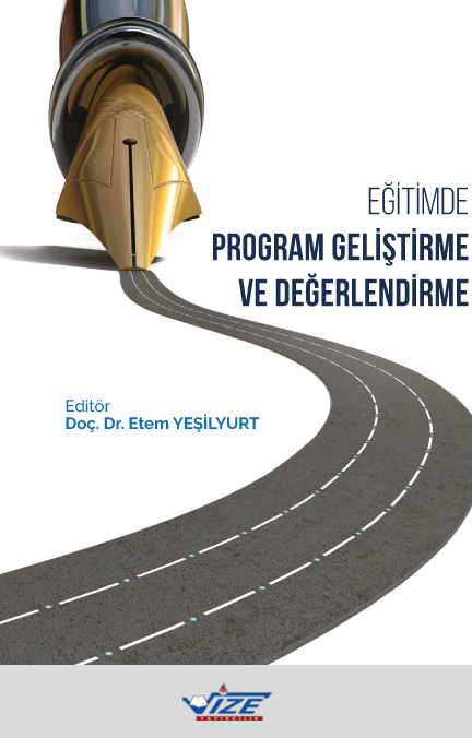 EĞİTİMDE PROGRAM GELİŞTİRME VE  DEĞERLENDİRME